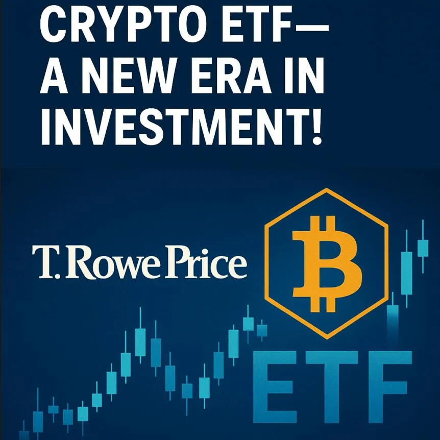 T. Rowe Price با ثبت ETF رمزارزی، فصل جدیدی از سرمایه‌گذاری را آغاز کرد