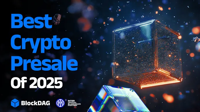 BlockDAG به مرز ۳۰۰ میلیون دلار نزدیک می‌شود، Unstaked به ۸ میلیون دلار رسید، Web3 ai و Dragoin سرعت می‌گیرند: بهترین پیش‌فروش‌های کریپتو آماده انفجار در سال ۲۰۲۵
